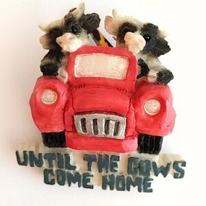 Animal Magnetism Cow Magnet Until the Cows Come Home
